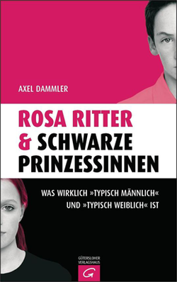 Wie Ritter und Prinzessinnen wirklich ticken