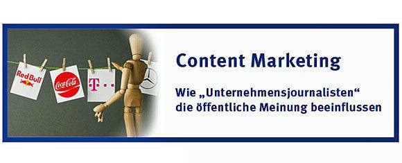 Untersucht und als kritisch eingestuft: Content-Marketing.