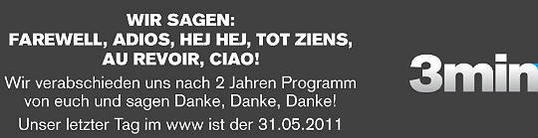 Auf der 3min-Website stehen Abschiedsgrüße, und es wird ein Best-Of-Special gezeigt.