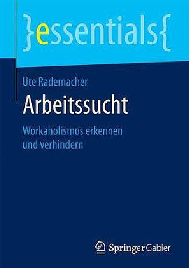 Arbeitssucht