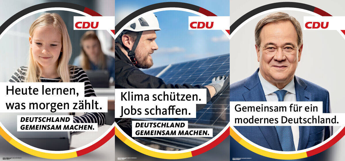 Einige der CDU-Plakate, die wir in den nächsten Monaten sehen werden.