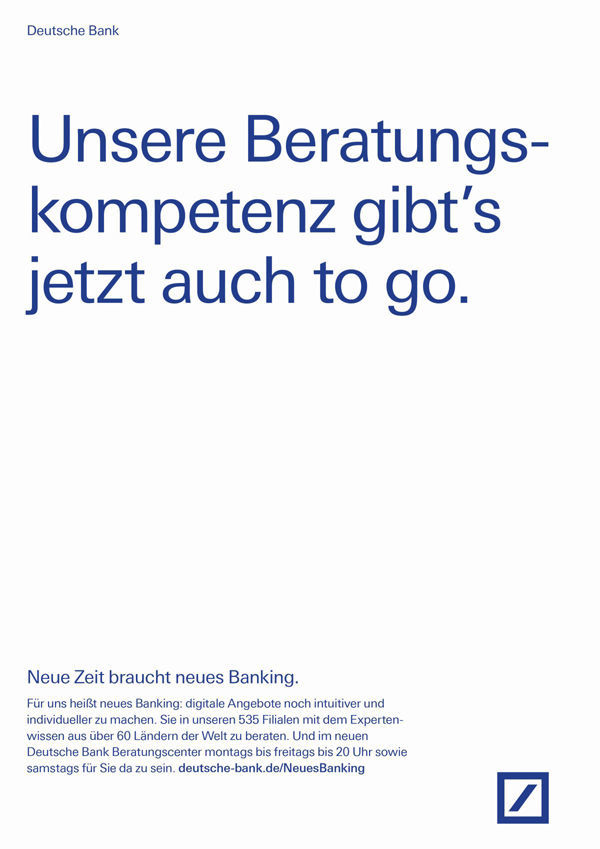 Die Deutsche Bank wirbt mit ihrer Beratungskompetenz.