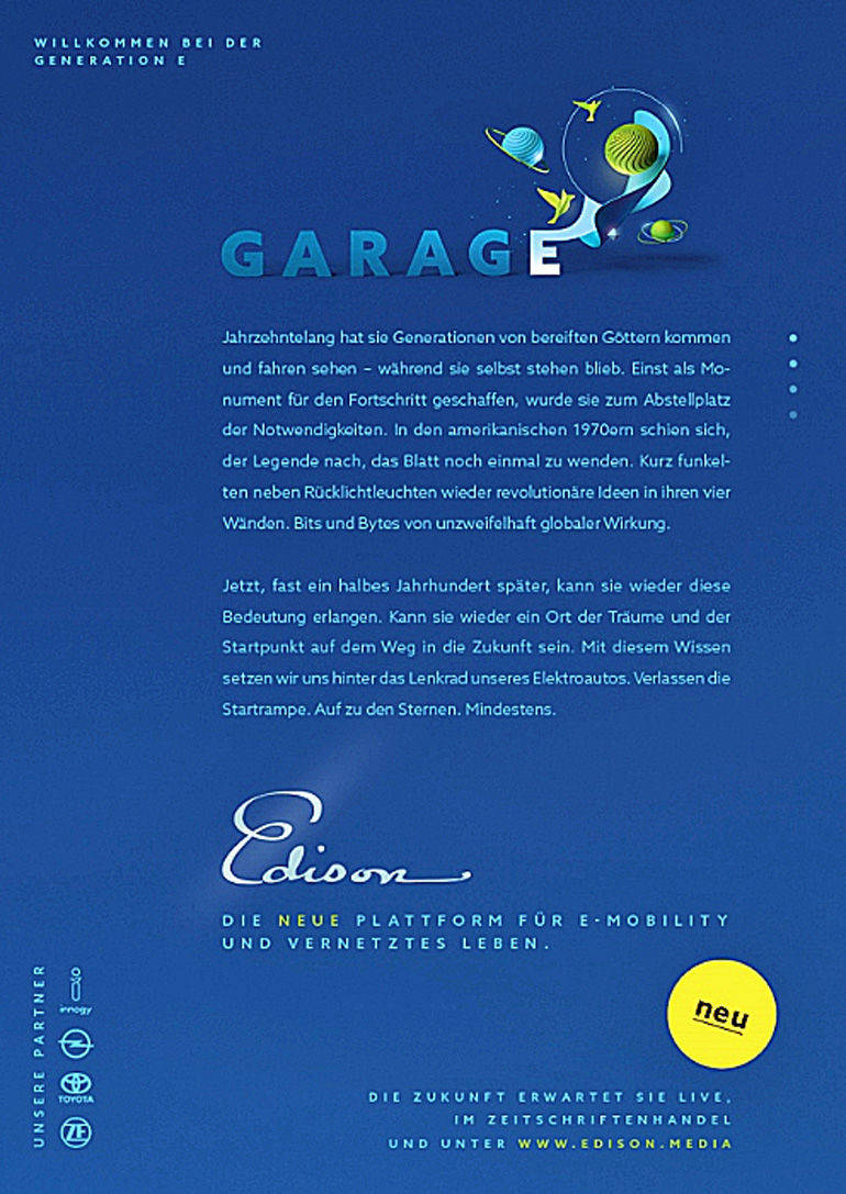 Dank Edison wird aus der "Garage" als Abstellplatz eine Startrampe für die Zukunft.