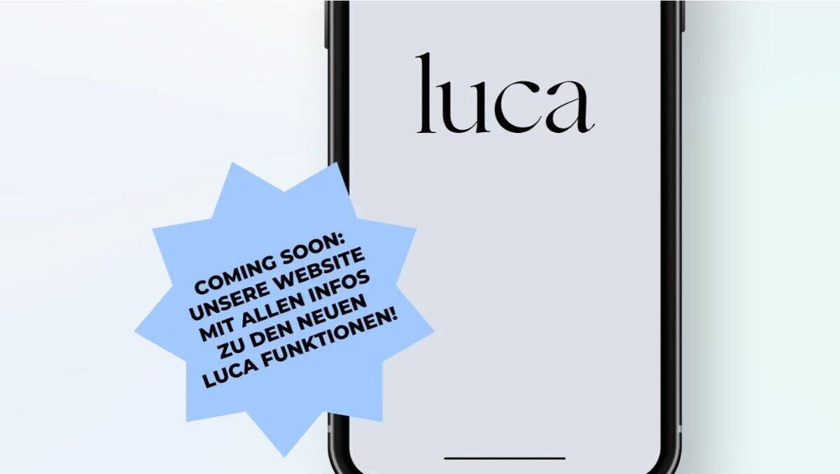 So teasern die Macher bereits den kommenden Neustart der Luca-App.