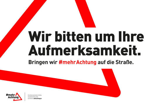 Das stilisierte Verkehrszeichen für "Gefahrenstelle" ist Kerngrafik der Kampagne.