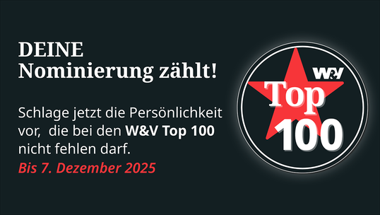 Bild: Ihr seid gefragt: Wer gehört 2026 in die W&V Top 100?