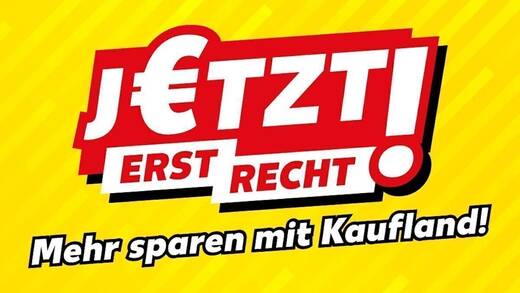 Preise sind immer wieder das zentrale Thema von Kaufland-Kampagnen.