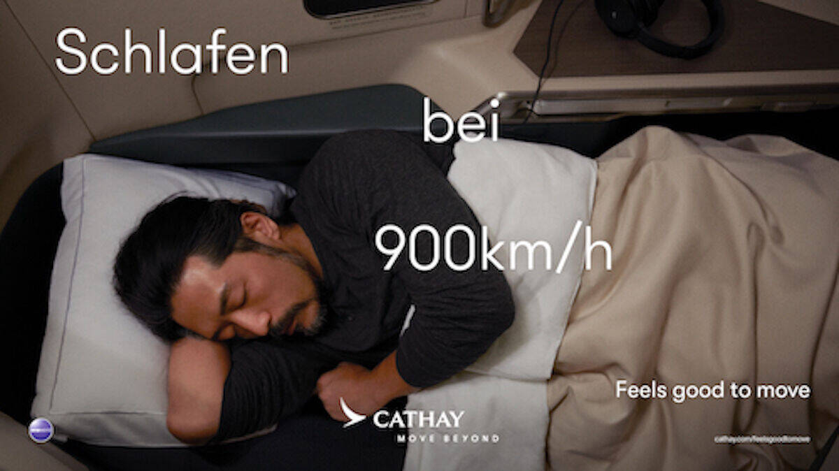 Cathay Pacific gehört zu den neun Fünf-Sterne-Airlines und führt "Cathay" mit der Kampagne "Feels Good To Move" ein.