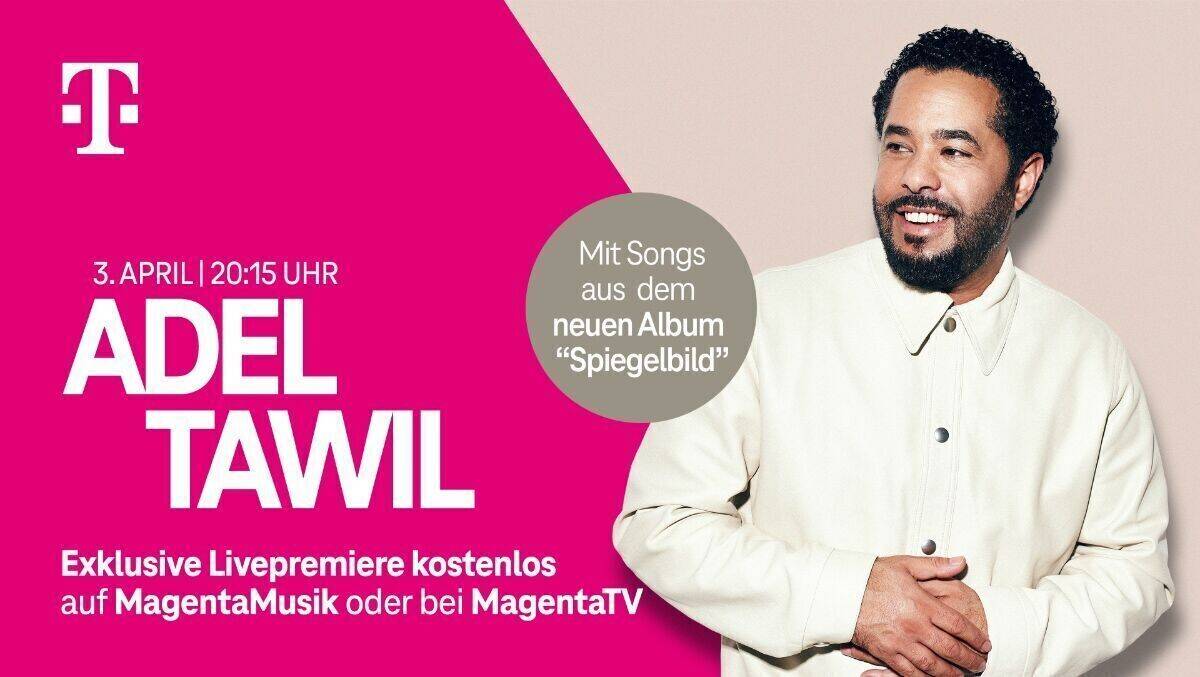 Adel Tawil, am 3. April live bei MagentaTV.