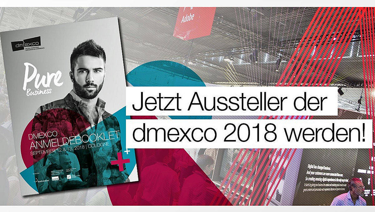 Das Team der Dmexco wirbt bereits um Aussteller für die Digitalmesse im Jahr 2018.