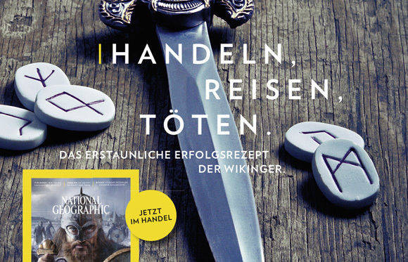 Die März-Ausgabe von "National Geographic" handelt von Wikingern. Dazu passend die Optik der ersten Anzeige (Agentur: Philipp und Keuntje/Ausschnitt).