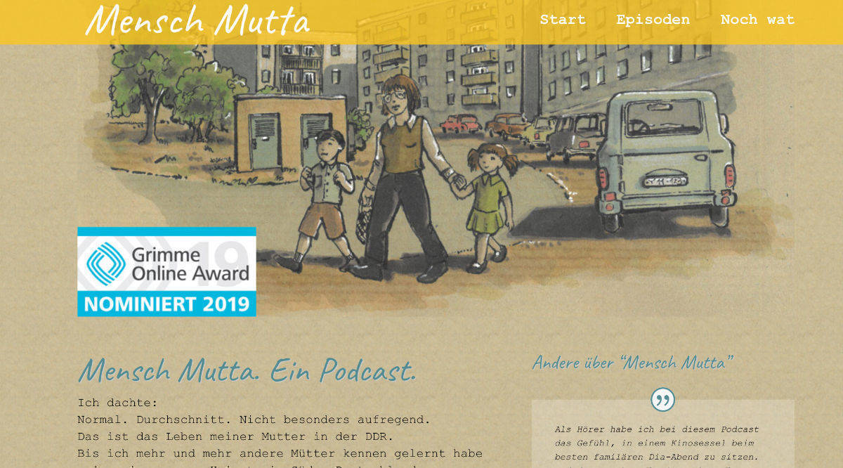 Mensch Mutta: Der Podcast wurde bei den Grimme Online Awards prämiert.