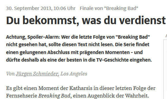 Bis hierher und nicht weiter konnte man lesen, wenn man "Breaking Bad" nicht nicht zu Ende geschaut hatte. (SZ.de)