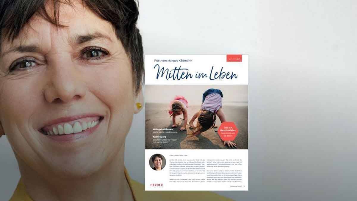 Margot Kaeßmanns Zeitschrift "Mitten im Leben".