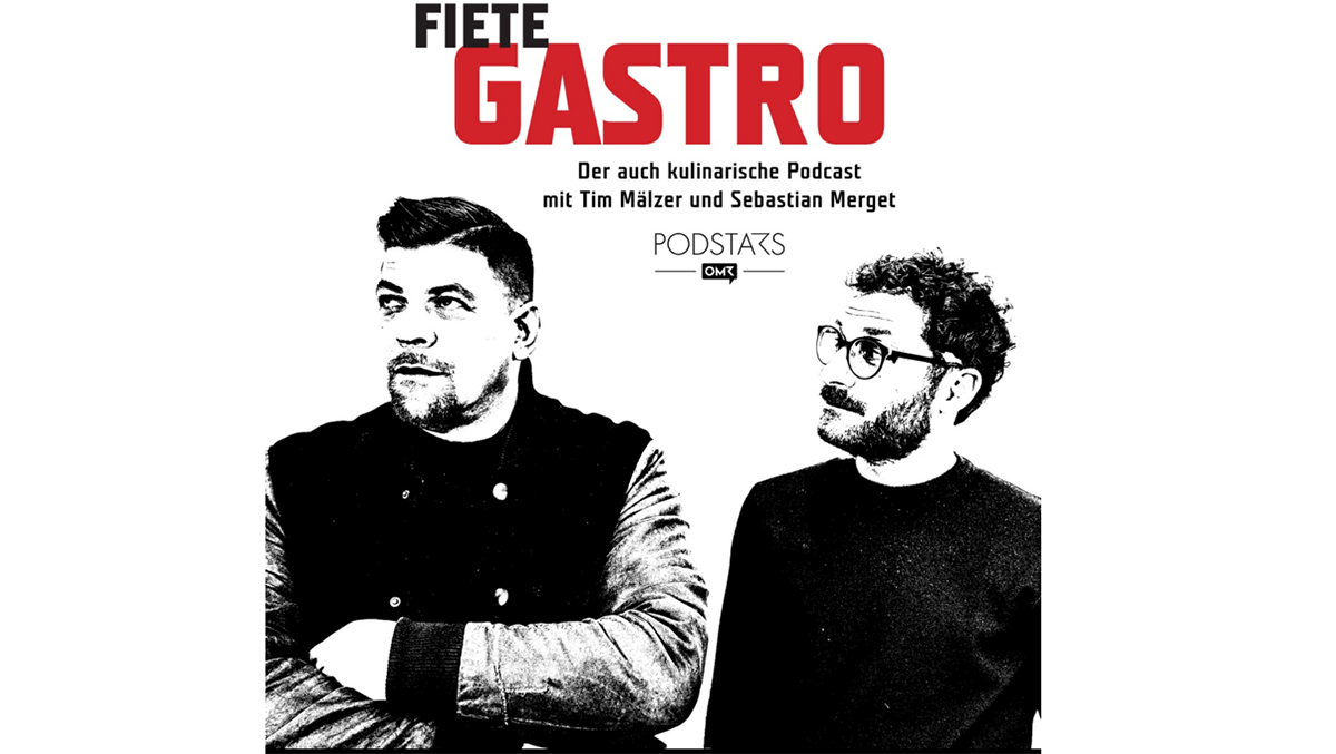 Tim Mälzer und Sebastian Merget sind die Stimmen im Podcast "Fiete Gastro".