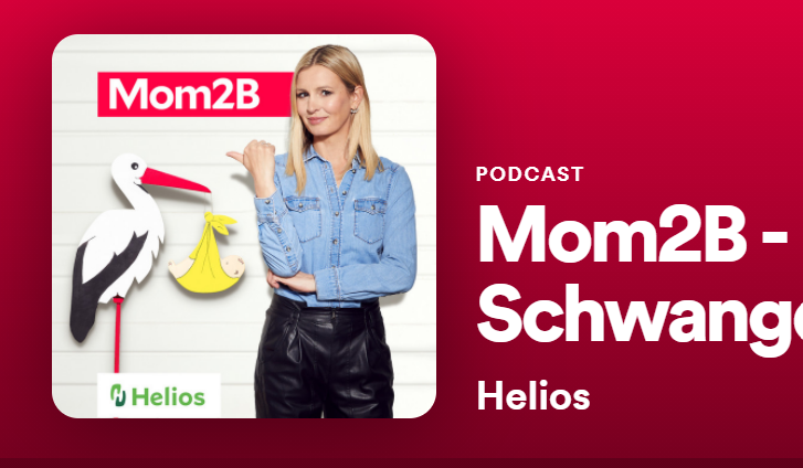 "Mom2B" heißt der Schwangerschaftspodcast aus dem Hause Helios.