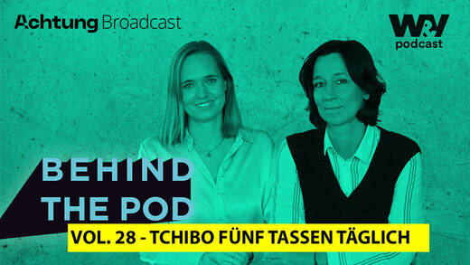 Karina Schneider (li.) und Sandra Coy sind die Verantwortlichen bei Tchibo für den Podcast "5 Tassen täglich".