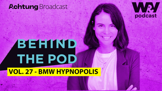 Cora Ernst von BMW spricht in der nächsten Folge von "Behind the pod" über den BMW-Podcast "Hypnopolis".