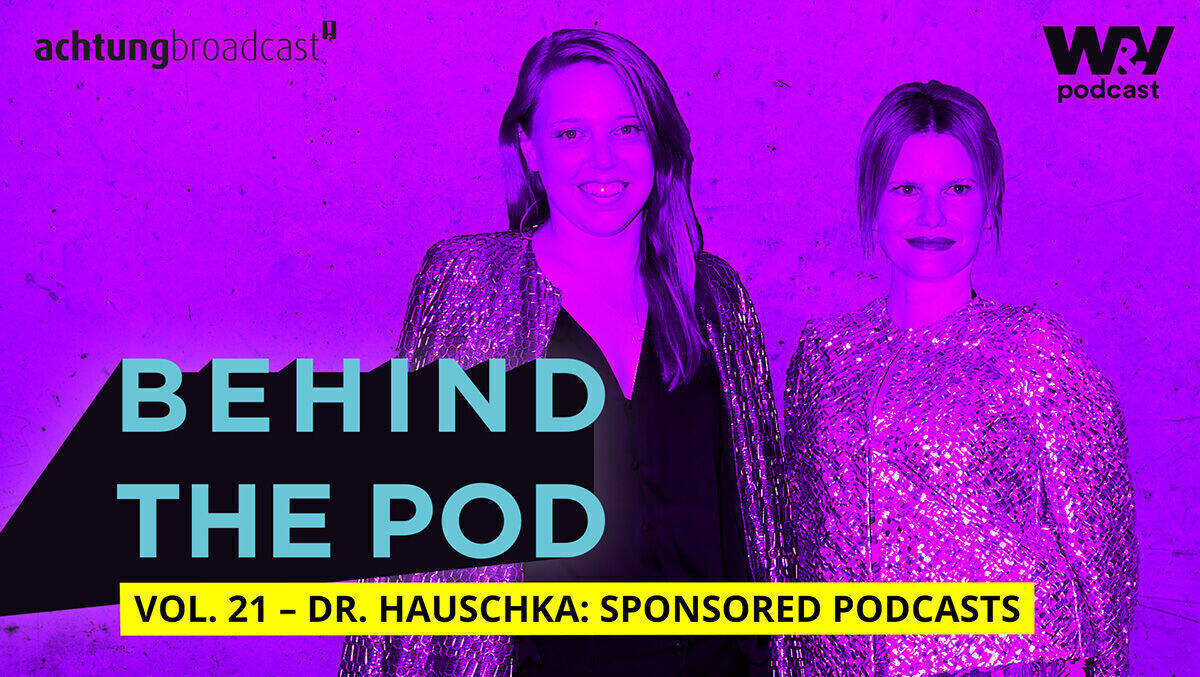 Nicoline Wöhrle, Leiterin der Unternehmenskommunikation Dr. Hauschka (re.), und ihre Kollegin und Podcastverantwortliche Marie Schmidt bei Dr. Hauschka, sprechen über ihre Erfahrungen mit Podcast-Sponsoring.