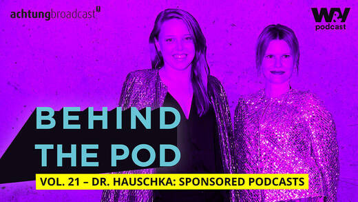 Nicoline Wöhrle, Leiterin der Unternehmenskommunikation Dr. Hauschka (re.), und ihre Kollegin und Podcastverantwortliche Marie Schmidt bei Dr. Hauschka, sprechen über ihre Erfahrungen mit Podcast-Sponsoring
