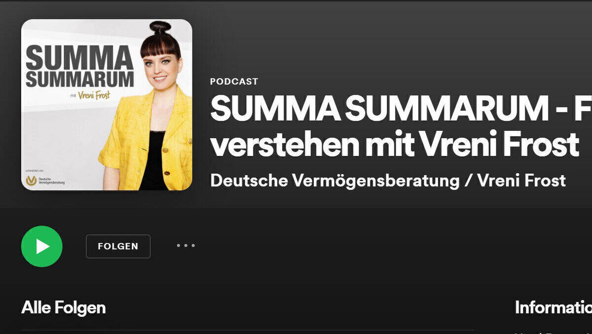Vreni Frost ist Host des Podcasts "Summa Summarum" der Deutschen Vermögensberatung.
