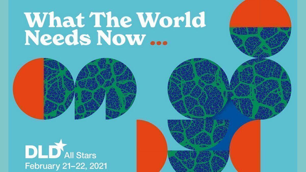 Das Motto des DLD: "What the World Needs Now"