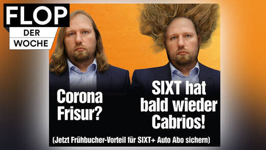 Einfallslos: die neue Adaption der Cabrio-Werbung von Sixt. Diesmal mit Anton Hofreiter.
