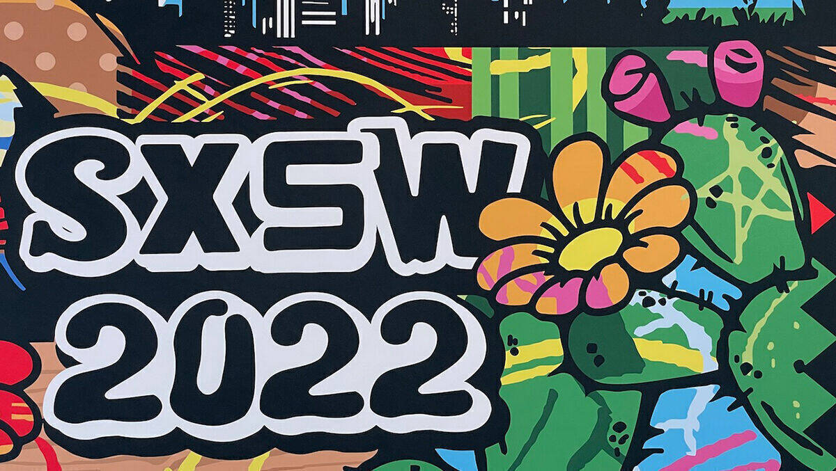 Die gefühlt spannendste Messe der Welt: Die SXSW in Austin, Texas.